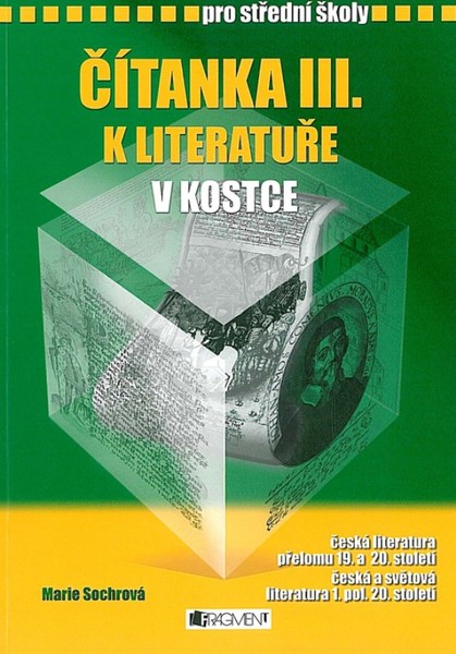 Čítanka III. k Literatuře v kostce pro střední školy