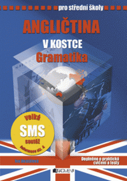 Angličtina v kostce pro SŠ - Gramatika