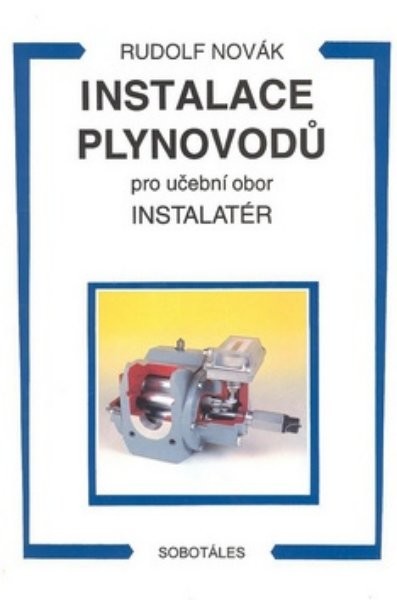 Instalace plynovodů pro učební obor instalatér