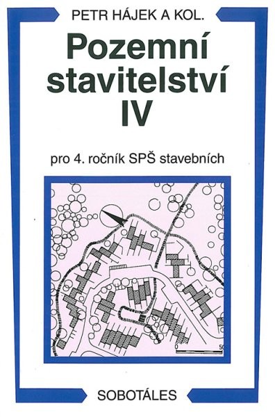 Pozemní stavitelství IV pro 4. ročník SPŠ stavebních