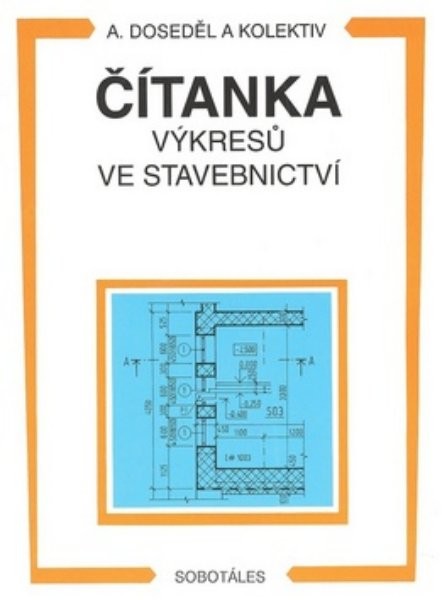 Čítanka výkresů ve stavebnictví