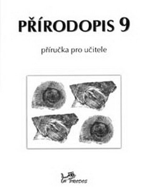 Přírodopis 9.r. příručka pro učitele