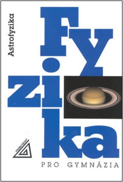 Fyzika pro gymnázia - Astrofyzika