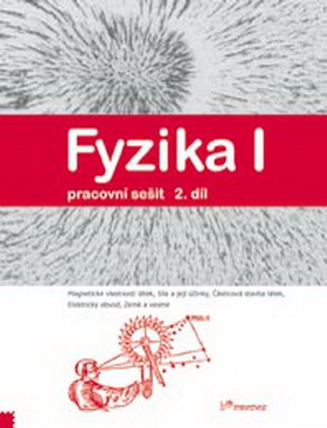 Fyzika I - pracovní sešit 2.díl pro 6.r. ZŠ