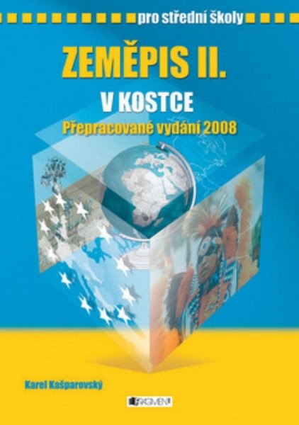 Zeměpis II. v kostce pro SŠ