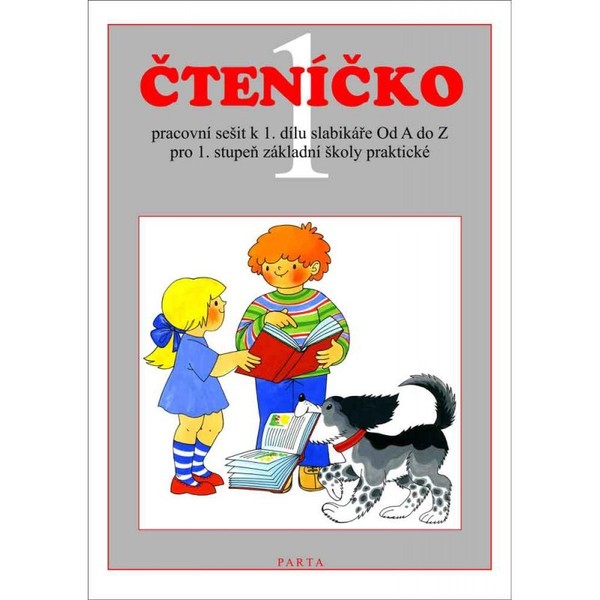 Čteníčko 1 - pracovní sešit ke čtení pro 1. ročník ZŠ praktické