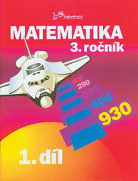 Matematika 3.r. 1.díl