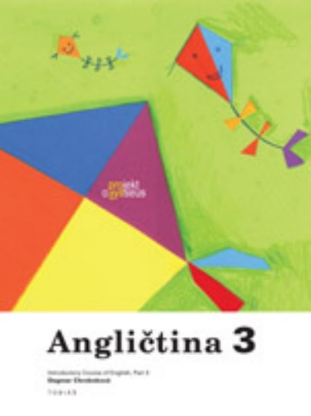 Angličtina 3 pro 1.stupeň ZŠ - učebnice