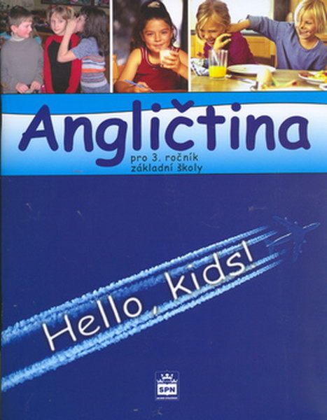 Angličtina 3.r. ZŠ - Hello,kids ! Učebnice