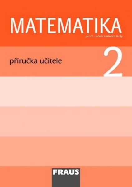Matematika 2.r. ZŠ - příručka učitele