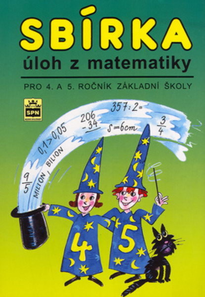 Sbírka úloh z matematiky pro 4. a 5.ročník ZŠ
