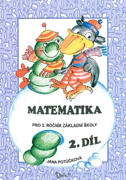 Matematika pro 3.ročník ZŠ 2.díl