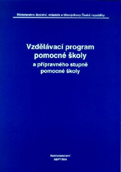 Vzdělávací program pomocné školy a přípravného stupně pomocné školy