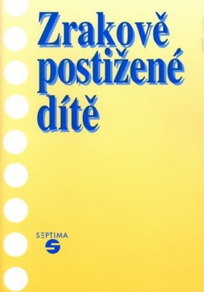 Zrakově postižené dítě