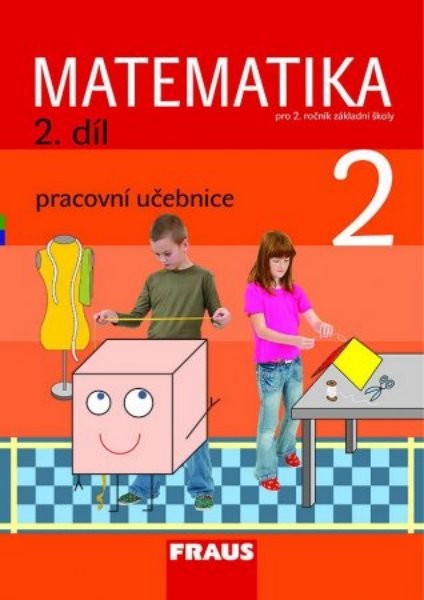 Matematika 2. r. ZŠ - 2. díl - pracovní učebnice