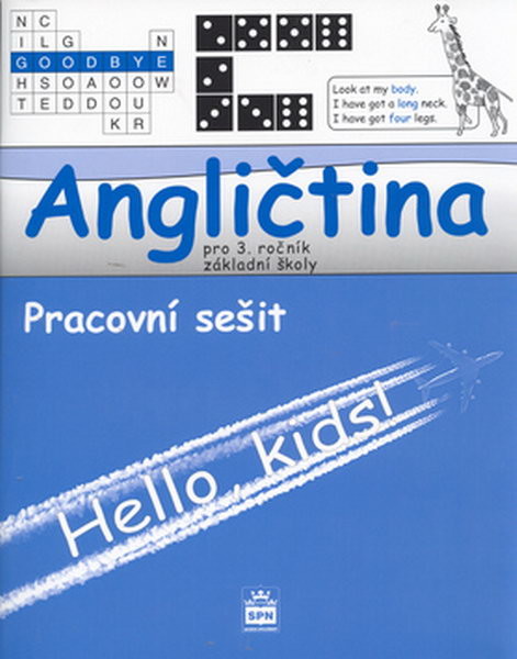 Angličtina 3.r. ZŠ - Hello,kids ! Pracovní sešit