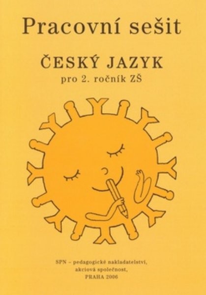 Český jazyk 2.r. ZŠ - pracovní sešit (nová řada dle RVP)