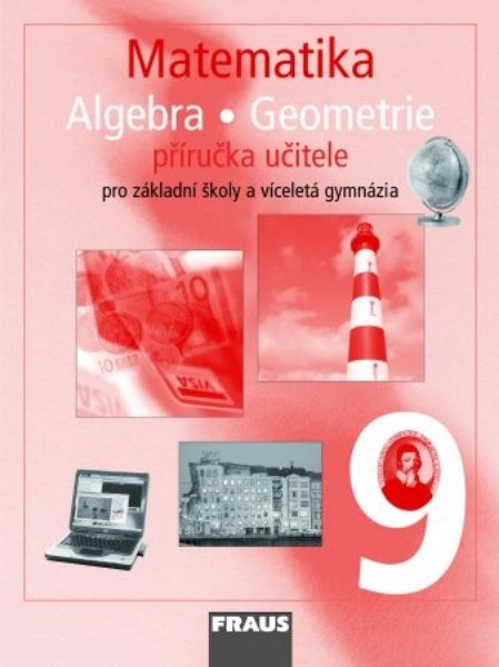 Matematika 9.r. ZŠ a VG - příručka učitele