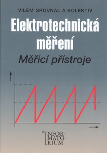 Elektrotechnická měření - Měřicí přístroje