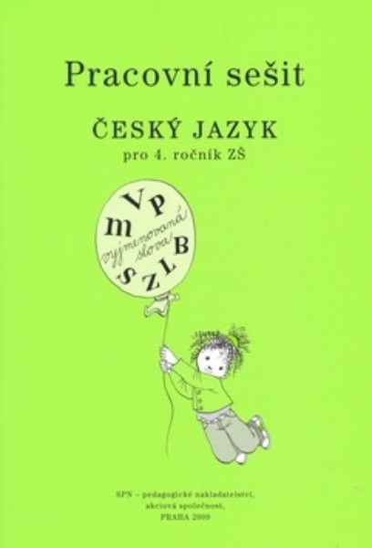 Český jazyk 4.r. ZŠ - pracovní sešit (nová řada dle RVP)