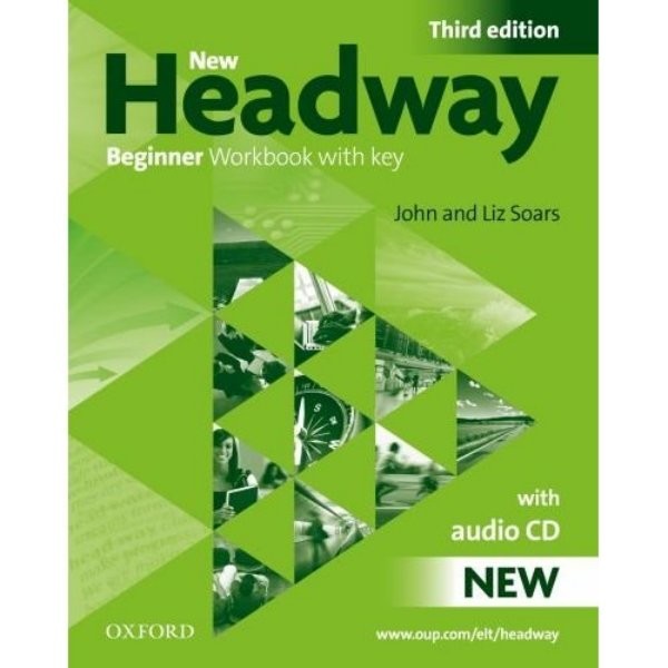 New Headway Beginner 3.vyd. Workbook with key + audio CD (pracovní sešit s klíčem)