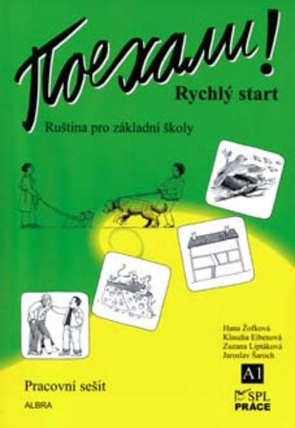 Pojechali - ruština pro ZŠ - Rychlý start - pracovní sešit