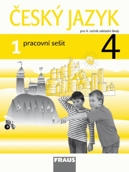 Český jazyk 4.r. ZŠ - pracovní sešit 1