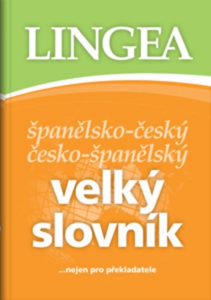 Španělsko - český, česko - španělský velký slovník