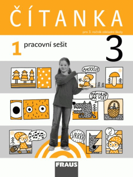 Čítanka 3.r. ZŠ - pracovní sešit 1