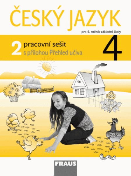 Český jazyk 4.r. ZŠ - pracovní sešit 2 (s přílohou Přehled učiva)