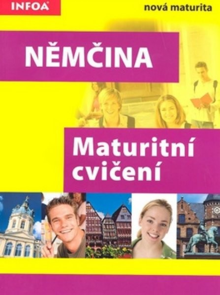 Němčina - Maturitní cvičení (nová maturita)