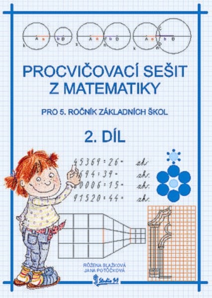 Procvičovací sešit z matematiky 5.r. 2.díl