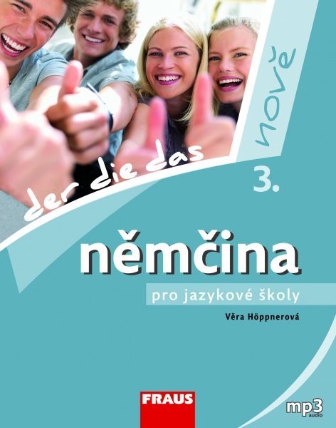 Němčina pro jazykové školy 3. nově - učebnice