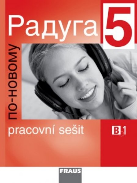 Raduga po-novomu 5 - pracovní sešit