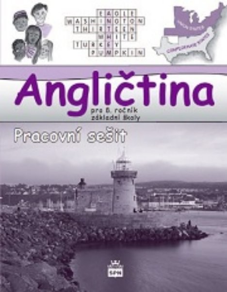 Angličtina 8.r. ZŠ - Hello,kids ! Pracovní sešit