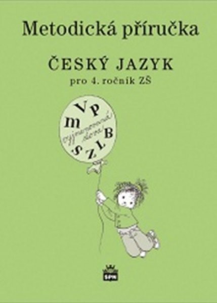 Český jazyk 4.r. ZŠ - metodická příručka (nová řada dle RVP)