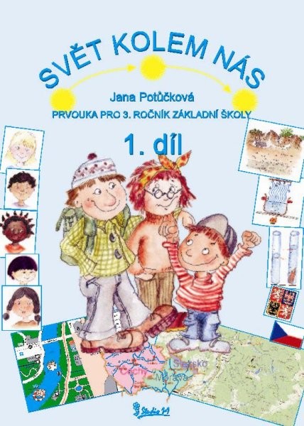 Prvouka pro 3.ročník ZŠ - Svět kolem nás 1.díl