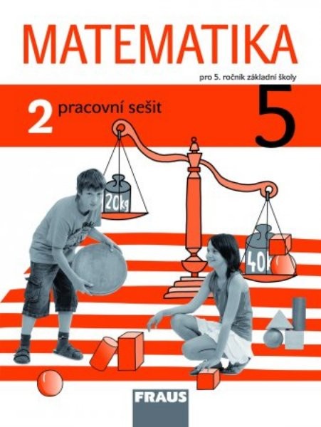 Matematika 5.r. ZŠ - pracovní sešit 2