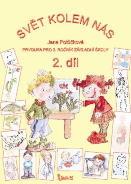 Prvouka pro 3.ročník ZŠ - Svět kolem nás 2.díl