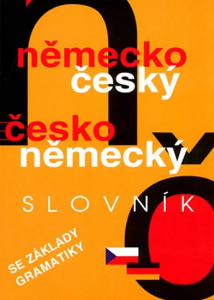 Německo-český, česko-německý slovník se základy gramatiky