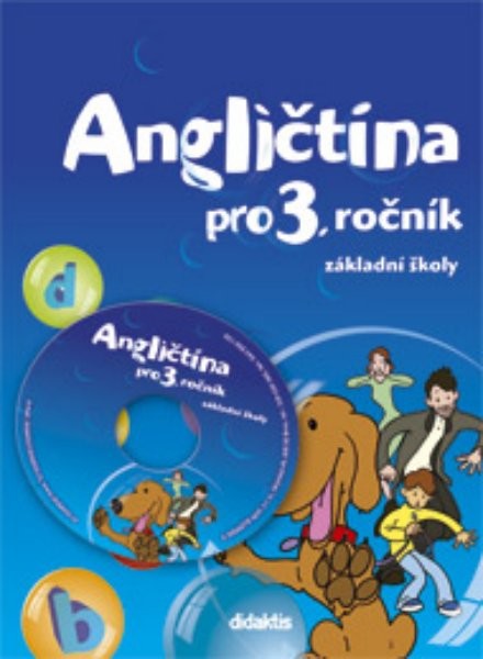 Angličtina pro 3. ročník ZŠ - učebnice + Audio CD