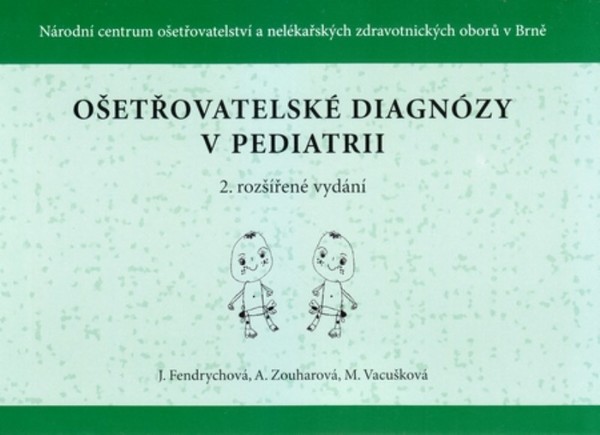 Ošetřovatelské diagnózy v pediatrii