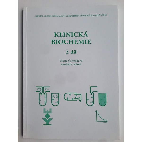 Klinická biochemie 2.díl (pro zdravotnické školy)