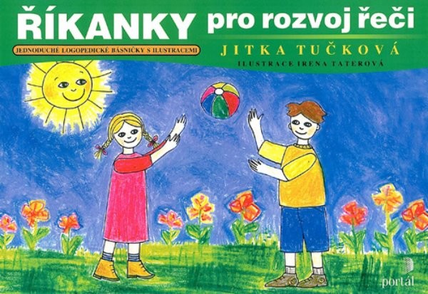 Říkanky pro rozvoj řeči - Jednoduché logopedické básničky s ilustracemi