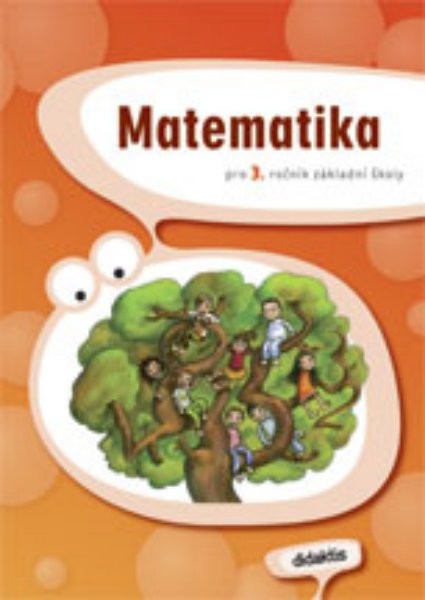 Matematika pro 3. ročník ZŠ - učebnice