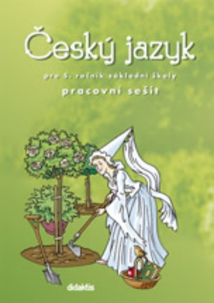 Český jazyk pro 5. ročník ZŠ - pracovní sešit