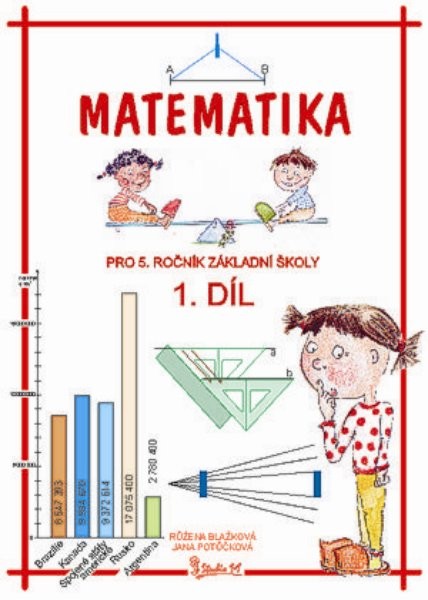 Matematika pro 5.ročník ZŠ 1.díl