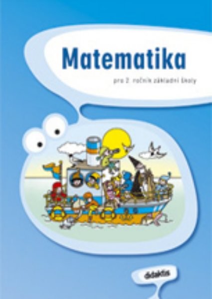 Matematika pro 2. ročník ZŠ - učebnice