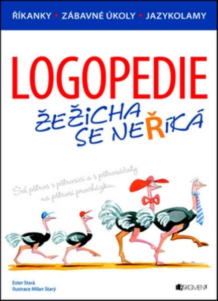 Logopedie - Žežicha se neříká