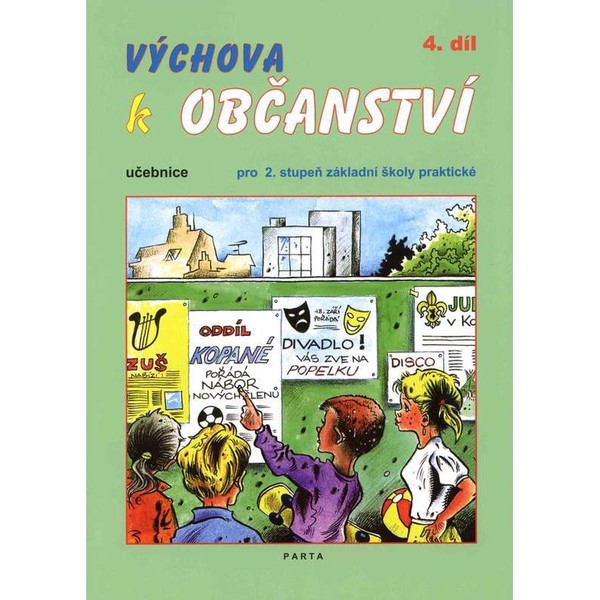 Výchova k občanství 4.díl - učebnice pro 2. stupeň ZŠ praktické